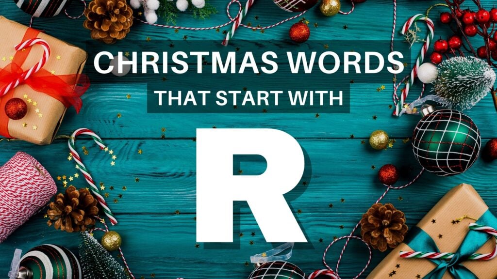Image with text saying Christmas Words That Start With R